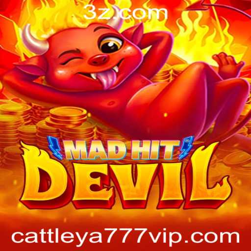 Descubra MadHitDevil: O Novo Jogo Revolucionário com Cattleya 777